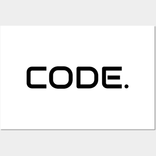 Coder's Motto - Code(Full stop). Posters and Art